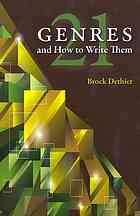 Dethier, Brock — Twenty-One Genres and How to Write Them