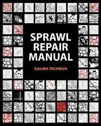 Galina Tachieva — Sprawl Repair Manual
