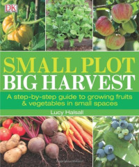 DK — Small Plot, Big Harvest
