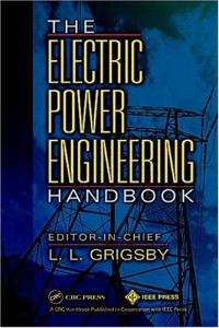 Leonard L. Grigsby — The electric power engineering handbook