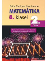B. Āboltiņa, S. Januma — MATEMĀTIKA 8. KLASEI 2. daļa