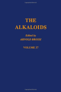 Arnold Brossi and Matthew Suffness (Editors) — Antitumor Bisindole Alkaloids from (L.)