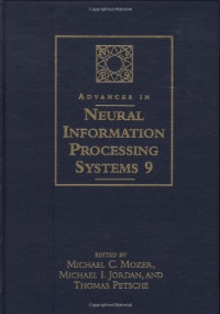 Michael C. Mozer, Michael I. Jordan, Thomas Petsche (Editors) — Advances in Neural Information Processing Systems 9