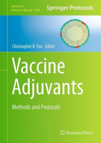 Christopher B. Fox — Vaccine Adjuvants: Methods and Protocols