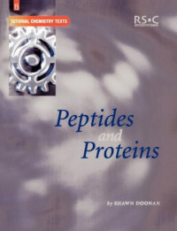 Shawn Doonan — Peptides and Proteins (Tutorial Chemistry Texts)