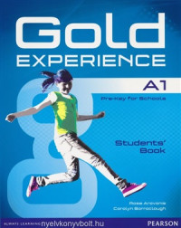 Arovanis Rose, Barraclough Carolyn. — Gold Experience A1. Pre-Key for Schools - Students' Book