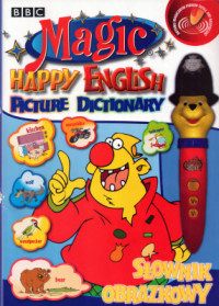  — Magic Happy English. Picture Dictionary