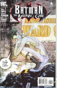 Kevin Smith, Walter Flanaga; Art Thibert — BATMAN WIDENING GYRE #4 Of 6