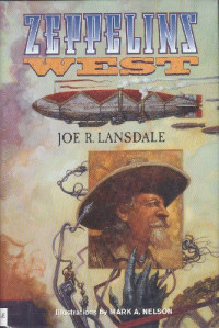 Joe R. Lansdale — Zeppelins West