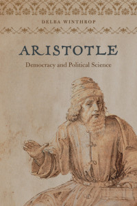 Delba Winthrop — Aristotle: Democracy and Political Science