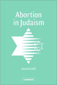 Daniel Schiff — Abortion in Judaism