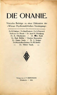 Sigmund Freud et al. — Die Onanie. Vierzehn Beiträge zu einer Diskussion der Wiener Psychoanalytischen Vereinigung