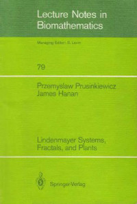Prusinkiewicz P., Hanan J. — Lindenmayer Systems, Fractals, and Plants