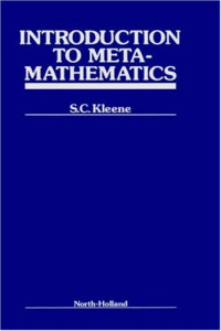 S.C. Kleene — Introduction to Metamathematics
