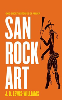 J. David Lewis-Williams — San Rock Art