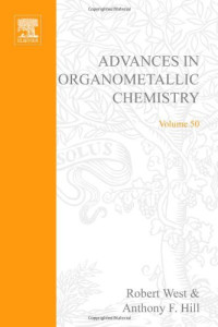 Robert West, Anthony F. Hill and Mark J. Fink (Eds.) — Advances in Organometallic Chemistry, Vol. 55