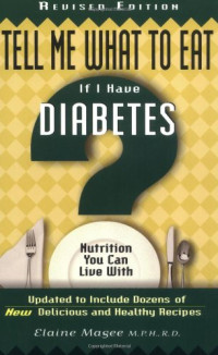 Elaine Magee — Tell Me What to Eat If I Have Diabetes