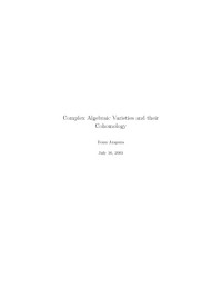 Donu Arapura — Complex Algebraic Varieties and their Cohomology [Lecture notes]