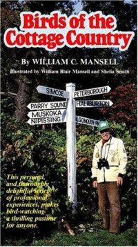 William C. Mansell, William Blair Mansell, Sheila Smith — Birds of the Cottage Country