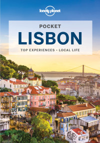 Lonely Planet, Regis St Louis, Kevin Raub — Lonely Planet Pocket Lisbon, 5th Edition
