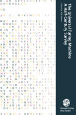 Andrew Hodges (auth.), Rolf Herken (eds.) — The Universal Turing Machine A Half-Century Survey