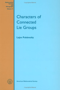 Lajos Pukanszky — Characters of Connected Lie Groups