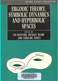 Tim Bedford, Michael Keane, Caroline Series — Ergodic theory, symbolic dynamics and hyperbolic spaces