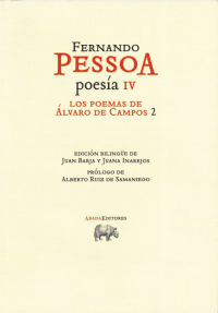 Fernando Pessoa, Juan Barja (trad.), Juana Inarejos (trad.) — Los poemas de Álvaro de Campos II
