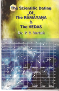 Dr P. V. Vartak — The Scientific Dating of the Ramayana and the Vedas
