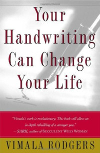Vimala Rodgers — Your Handwriting Can Change Your Life