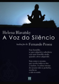 Helena P. Blavatsky — A Voz do Silêncio
