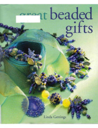 Linda Gettings — Great Beaded Gifts