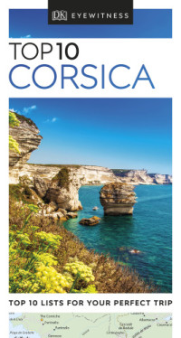 DK Eyewitness — DK Eyewitness Top 10 Corsica