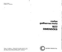 Carlos Guilherme Mota — 1822: Dimensões