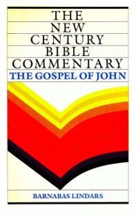 Barnabas Lindars — The Gospel of John