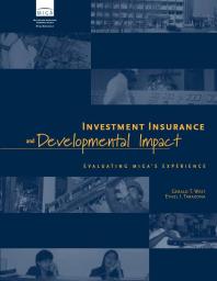 MIGA and foreign direct investment evaluating developmental impacts
