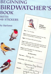  — Beginning Birdwatcher's Book With 48 Stickers