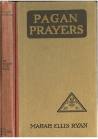 Ryan M. — Pagan Prayers