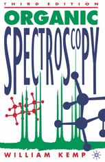 William Kemp (auth.) — Organic Spectroscopy