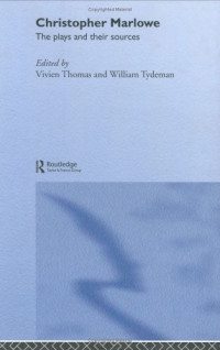 Millar MacLure — Christopher Marlowe: The Critical Heritage