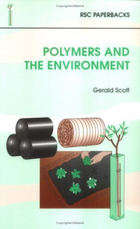G. Scott — Polymers and the environment