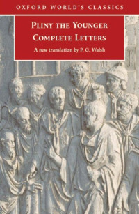 Pliny the Younger — Complete Letters