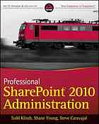 Todd Klindt; Shane Young; Steve Caravajal; Amanda Perran; Randy Drisgill — Wrox SharePoint 2010 - SharePoint911 three-pack