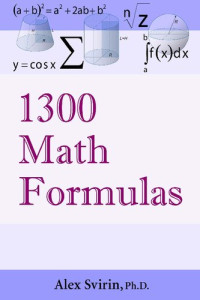 Alex Svirin — 1300 Math Formulas