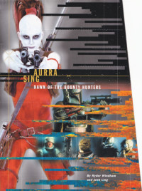  — Aurra Sing - Dawn of the Bounty Hunters
