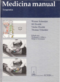 Werner Schneider, Jirí Dvofák, Václav Dvorák y Thomas Tritschler — Medicina manual: Terapéutica