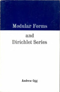 Andrew Ogg — Modular forms and Dirichlet series