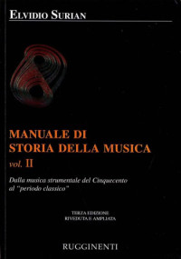 Elvidio Surian — Manuale Di Storia Della Musica - Vol.2