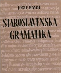 Josip Hamm — Staroslavenska gramatika
