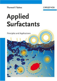 Tharwat F. Tadros — Applied Surfactants: Principles and Applications